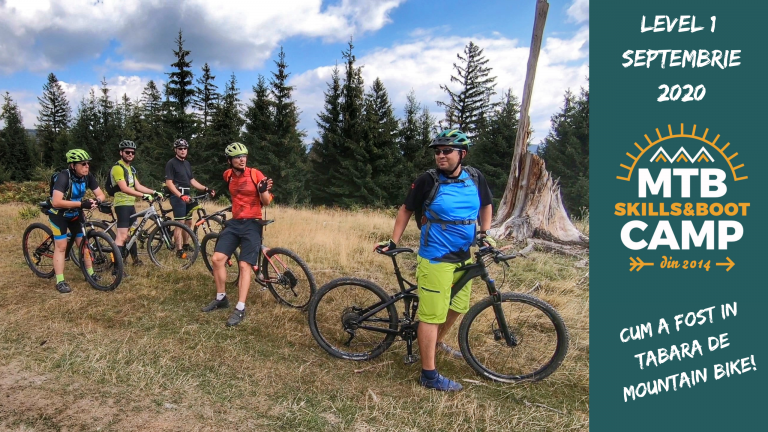 CUM A FOST IN TABARA DE MOUNTAIN BIKE MTB Skills and Boot CAMP Level 1 Septembrie 2020